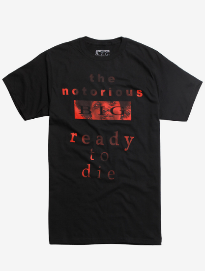 notorious big ready to die shirt